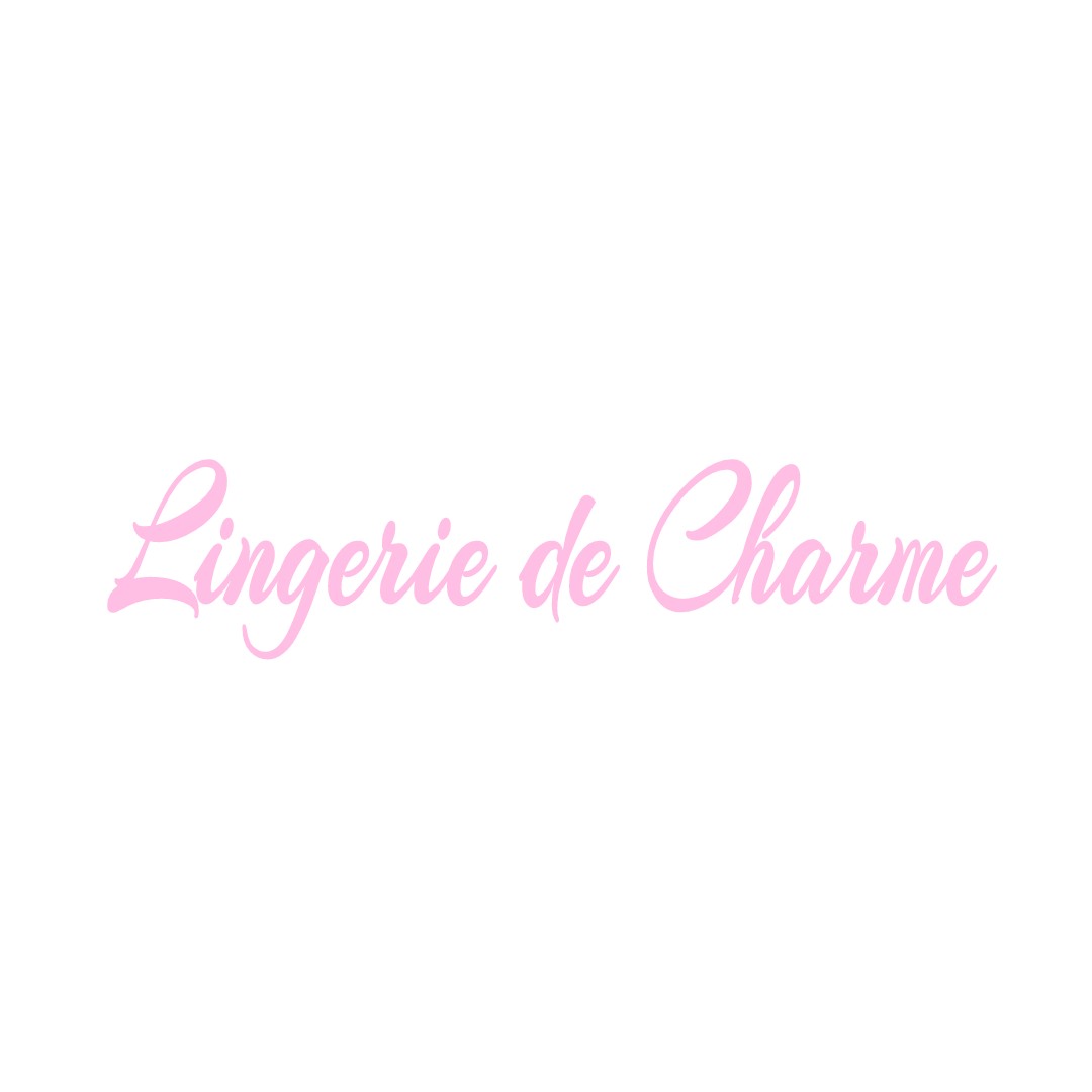 LINGERIE DE CHARME LOUAN-VILLEGRUIS-FONTAINE